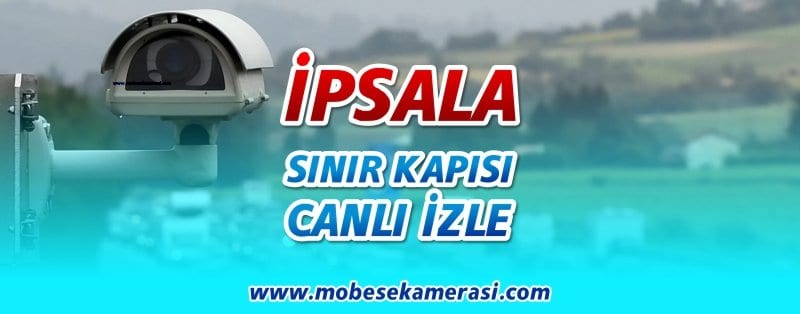 İpsala Sınır Kapısı Canlı Kamera izle © 2025