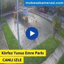 Körfez Yunus Emre Parkı Canlı izle