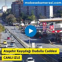 Ataşehir Kayışdağı Dudullu Caddesi Canlı izle