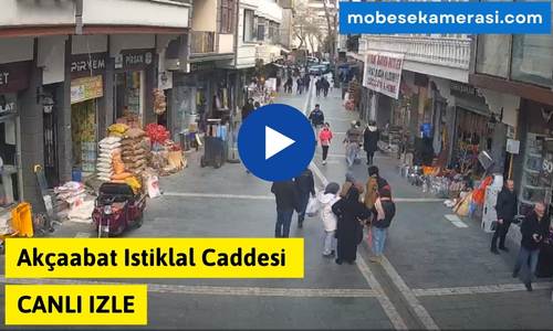 Akçaabat Istiklal Caddesi Canlı Mobese izle