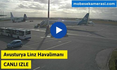 Avusturya Linz Havalimanı Canlı Kamera izle