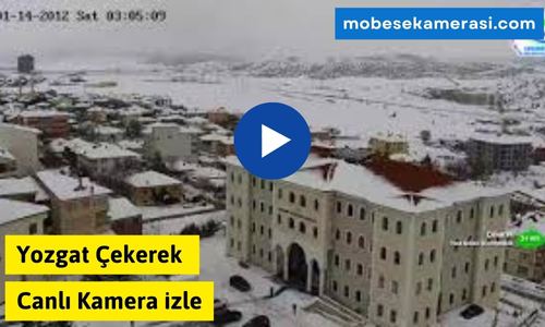 Yozgat Çekerek Canlı Mobese izle