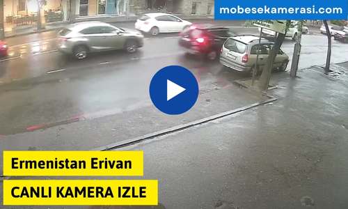Ermenistan Erivan Canli Kamera izle