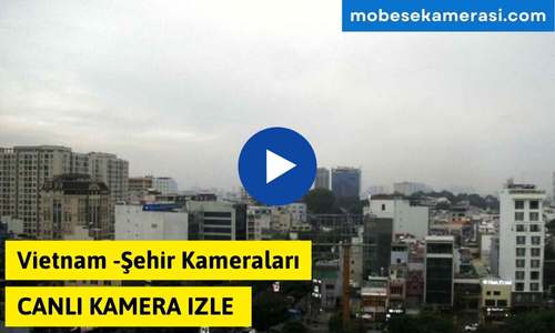 Vietnam Canlı Kamera izle-Şehir Kameraları