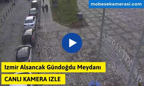 Izmir Alsancak Gündoğdu Meydanı Canlı Mobese izle