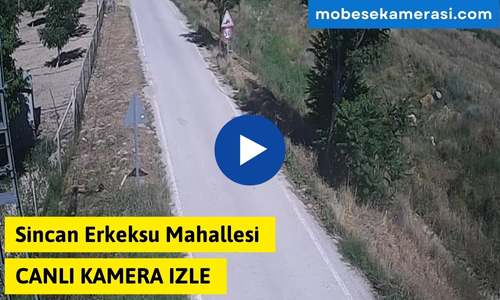 Sincan Erkeksu Mahallesi Canlı Mobese izle
