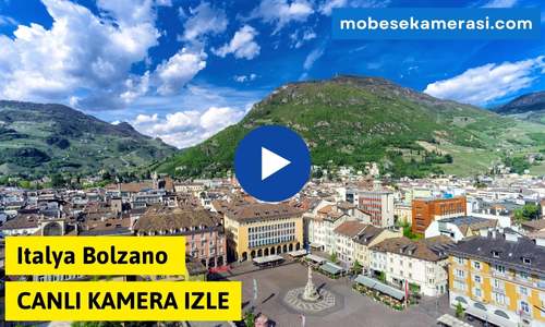 Italya Bolzano Canlı Kamera izle
