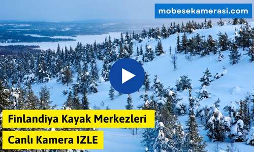 Finlandiya Kayak Merkezleri Canlı Kamera izle